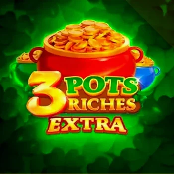 3 Pots Riches Extra 3 Pots Riches Extra